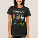 Search for christmas chicken tshirts Trends