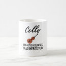 Search for cello mugs Musical instrument