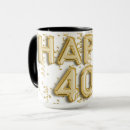 Search for happy 40th birthday coffee mugs Gold