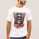 Search for ride or die tshirts Bikers