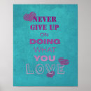 Search for do what you love posters Inspirational