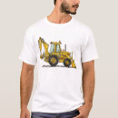 Search for loader tshirts Backhoe