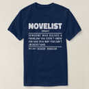 Search for novelist tshirts Creative writing