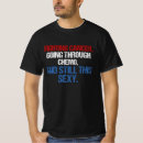 Search for fight cancer tshirts Chemo