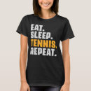 Search for tennis tshirts Eat