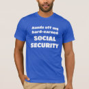 Search for social security tshirts Political