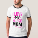 Search for i love my mom tshirts Mum