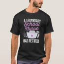 Search for nurse retirement quotes tshirts Retired