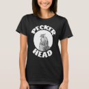 Search for pecker tshirts Head