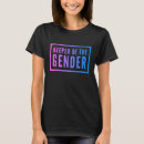 Search for gender keeper tshirts Cute