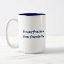 Search for nevertheless she persisted mugs Typography