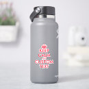 Search for keep calm sayings stickers Cool