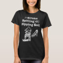 Search for dirt tshirts Oil