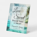 Search for love is sweet wedding signs Please take a treat