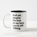 Search for look on my face mugs Humour