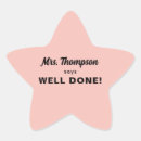 Search for teacher well done stickers Classroom