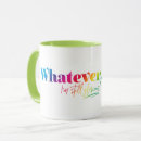 Search for whatever mugs Quote