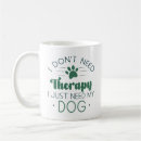 Search for therapy dog mugs Dogs