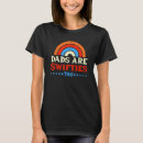 Search for swifty tshirts Father