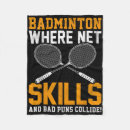 Search for puns blankets Badminton