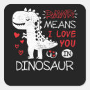 Search for i love dinosaurs stickers T rex