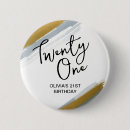 Search for 21st birthday badges Twenty first birthday