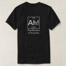 Search for ah the element of surprise tshirts Science