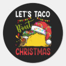 Search for lets taco bout it stickers Funny