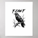 Search for bird lover posters F caw f