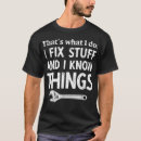 Search for i fix things tshirts Mechanics