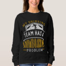 Search for funny snowboarding clothing Drinking