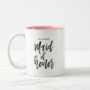 Search for maid of honor mugs Trendy