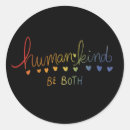 Search for human kind stickers Both