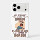 Search for horse quotes iphone cases Rodeo