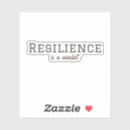 Search for resilient stickers Resilience