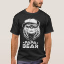 Search for bear with sunglasses tshirts Papa