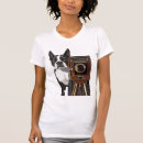 Search for boston terrier tshirts Dog