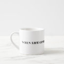 Search for positive life mugs Motivational quote