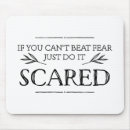 Search for fear mousepads Encouragement