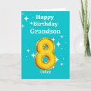 Search for boy 8th birthday cards Grandson