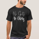 Search for no guts no glory tshirts Gym