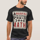 Search for funny math sayings tshirts Humour