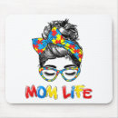 Search for autistic mousepads Mum