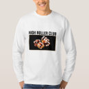 Search for high roller tshirts Gamble