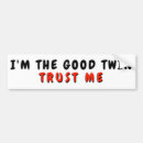 Search for twins bumper stickers Sisters