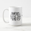Search for syringe mugs Nurses call the shots
