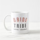 Search for bride tribe mugs Minimalist