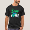 Search for environmental awareness tshirts Save