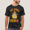 Search for hot cross buns tshirts Two