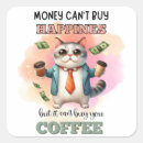 Search for money humour stickers Sarcasm